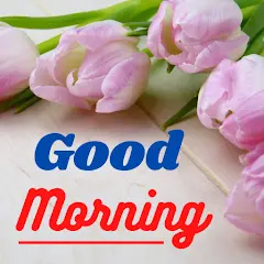 Good Morning Images App